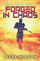 Forged In Chaos, Wilson Jesse