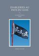 Diableries au pays du gois, Guillon Daniel