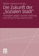 Die Zukunft der ?Sozialen Stadt