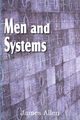 Men and Systems, Allen James