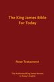 The King James Bible for Today New Testament, 