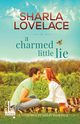 A Charmed Little Lie, Lovelace Sharla