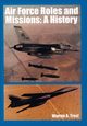 Air Force Roles and Mission, Trest Warren a.