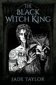 The Black Witch King, Taylor Jade