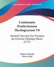 Continuatio Praelectionum Theologicarum V8, Tournely Honore