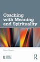 Coaching with Meaning and Spirituality, Hyson Peter