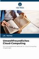 Umweltfreundliches Cloud-Computing, Verma J.K.