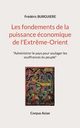 Les fondements de la puissance conomique de l'Extr?me-Orient, Burguiere Frdric