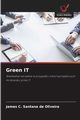 Green IT, C. Santana de Oliveira James