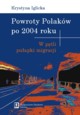 Powroty Polakw po 2004 roku, Iglicka Krystyna