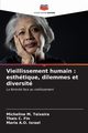 Vieillissement humain, Teixeira Micheline M.