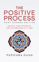 The Positive Process, Elias Tatiyana