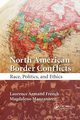 North American Border Conflicts, French Laurence Armand