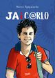 Ja i Carlo, Pappalardo Marco