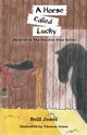 A Horse Called Lucky, Jones Neill