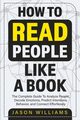 How To Read People  Like A Book, Williams Jason