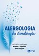 Alergologia dla stomatologw, Sybilski Adam J., Rusyan Ewa