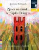Zjawa na zamku w ajsku Dolnym, Bednarek Justyna