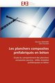 Les planchers composites prfabriqus en bton, Collectif