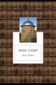 Base Camp, Nolan Steve