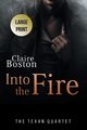 Into the Fire, Boston Claire