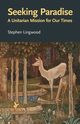 Seeking Paradise, Lingwood Stephen