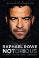 Notorious, Rowe Raphael