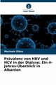 Prvalenz von HBV und HCV in der Dialyse, Dibra Marinela