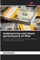 Underpricing and share performance of IPOs, Rodarte Jos