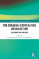 The Shanghai Cooperation Organization, 