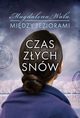Czas zych snw Tom 2, Wala Magdalena