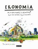 Ekonomia. To, o czym doroli Ci nie mwi, Janiszewski Bogu, Skorwider Max