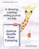Joshua Giraffe Goes Camping, Bowman Patti