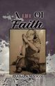 A Life of  Faith, Vinson Barbara