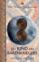 Das Kind des Brenkriegers, Wiesler Marion