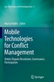 Mobile Technologies for Conflict Management, 