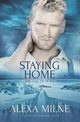 Staying Home, Milne Alexa