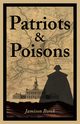 Patriots & Poisons, Borek Jamison