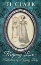 Regency Love, Clark TL