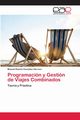 Programacin y Gestin de Viajes Combinados, Gonzlez Herrera Manuel Ramn