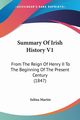 Summary Of Irish History V1, Martin Selina