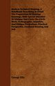 Modern Technical Drawing, a Handbook Describing in Detail the Preparation of Working Drawings, with Special Attention to Oblique and Circle-On-Circle, Ellis George