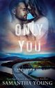 Only You (The Adair Family Series #5), Young Samantha