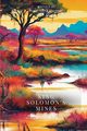 King Solomon's Mines (Annotated), Haggard Henry Rider