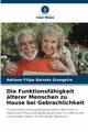 Die Funktionsfhigkeit lterer Menschen zu Hause bei Gebrechlichkeit, Grangeiro Adriano Filipe Barreto