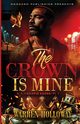 The Crown Is Mine, Holloway Warren