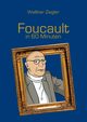 Foucault in 60 Minuten, Ziegler Walther