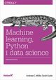Machine learning, Python i data science, Andreas Mller, Sarah Guido