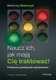 Naucz ich, jak maj Ci traktowa!, Bartomiej Stolarczyk