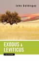 Exodus and Leviticus for Everyone, Goldingay John